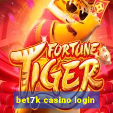 bet7k casino login